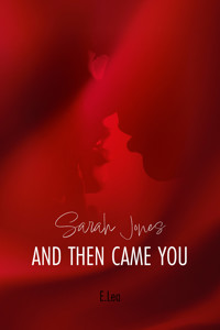And Then Came You - Sarah Jones - ebook