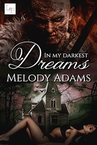 In my darkest Dreams - Melody Adams - ebook