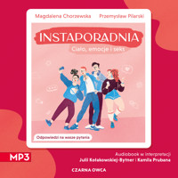 Instaporadnia. Ciało, emocje i seks - Magdalena Chorzewska, Przemysław Pilarski - ebook + audiobook