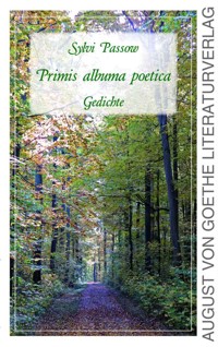 Primis albuma poetica - Sylvi Passow - ebook