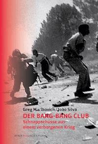 Der Bang-Bang Club - Greg Marinovich - ebook