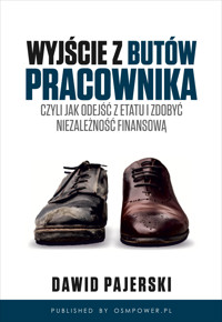 Wyjście z butów pracownika - Dawid Pajerski - ebook