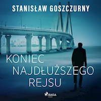Koniec najdłuższego rejsu - Goszczurny Stanisław - ebook + audiobook