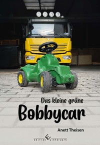 Das kleine grüne Bobbycar - Anett Theisen - ebook