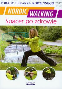 Nordic Walking Spacer po zdrowie - Chojnowska-Siemieńczuk Emilia, Drąg Łukasz - książka