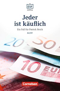 Die DaF-Bibliothek / A2/B1 - Jeder ist käuflich - Volker Borbein - ebook