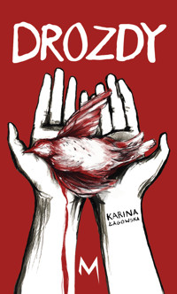 Drozdy - Karina Łagowska - ebook