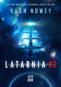 Latarnia 23 - Hugh Howey  - ebook + książka