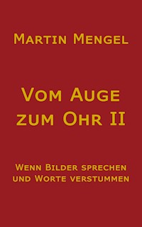 Vom Auge zum Ohr II - Martin Mengel - ebook