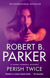 Perish Twice - Robert B. Parker - ebook