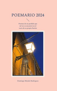 Poemario 2024 - Domingo Mendo Rodriguez - ebook