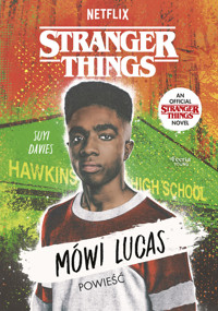 Stranger Things. Mówi Lucas - Suyi Davies - książka
