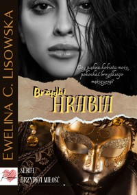 Brzydki hrabia - Ewelina C. Lisowska - ebook