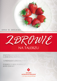 Zdrowie na talerzu - Bogacka Anna - książka