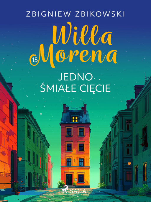 Okładka książki Willa Morena 15: Jedno śmiałe cięcie