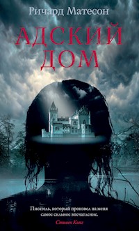Адский дом - Ричард Матесон - ebook