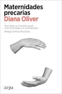 Maternidades precarias - Diana Oliver - ebook