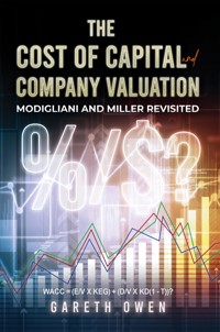 The Cost of Capital and Company Valuation - Gareth Owen - ebook