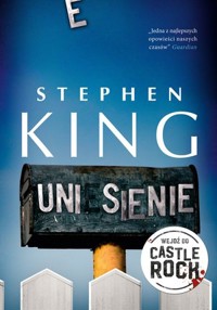 Uniesienie. Cykl Castle Rock - Stephen King - ebook + książka
