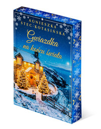 Gwiazdka na końcu świata (barwione brzegi) - Agnieszka Stec-Kotasińska - książka