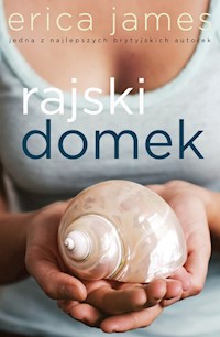 Rajski domek - Erica James - książka