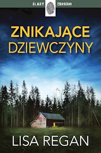 Josie Quinn. Znikające dziewczyny - Regan Lisa - ebook + audiobook + książka