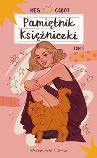 Księżniczka na różowo. Pamiętnik księżniczki. Tom 5 - Meg Cabot - książka