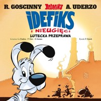 Idefiks i Nieugięci Tom 7 Lutecka przeprawa - Lison D’Andréa, Philippe Clerc - książka