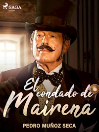 El condado de Mairena - Pedro Muñoz Seca - ebook