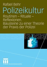 Polizeikultur - Rafael Behr - ebook