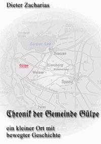 Chronik der Gemeinde Gülpe - Dieter Zacharias - ebook