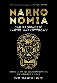 Narkonomia - Tom Wainwright - książka