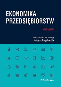 Ekonomika przedsiębiorstw - Juliusz Engelhardt - książka
