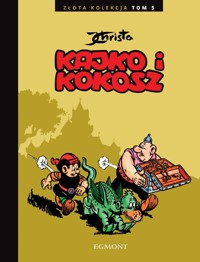 Kajko i Kokosz. Złota Kolekcja. Tom 5 - Janusz Christa - książka