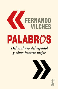 Palabros - Fernando Vilches - ebook