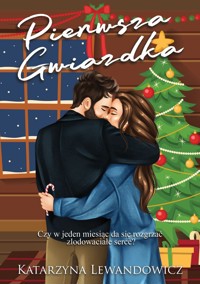 Pierwsza Gwiazdka - Katarzyna Lewandowicz - ebook + książka