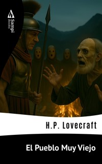 El Pueblo Muy Viejo - H.P. Lovecraft - ebook
