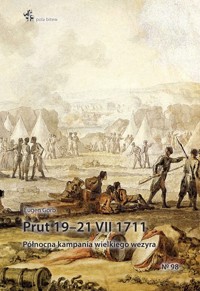 Prut 19-21 VII 1711 Północna kampania wielkiego wezyra - Gorb Eugen - książka