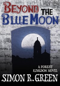 Beyond the Blue Moon - Simon R. Green - ebook
