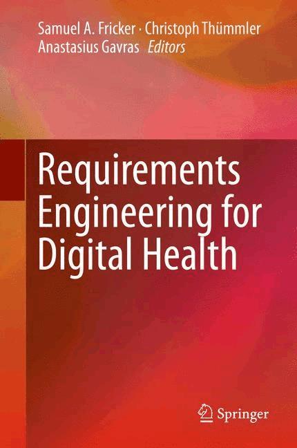 Requirements Engineering for Digital Health