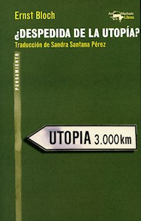 ¿Despedida de la utopía? - Ernst Bloch - ebook