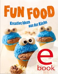 Fun Food - Nina Engels - ebook