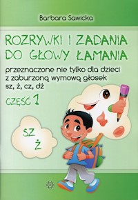 Rozrywki i zadania do głowy łamania Część 1 - Sawicka Barbara - książka