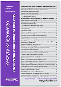 Zeszyty Księgowego nr 5 Rozliczenia podatkowe za rok 2015 - Trzpioła Katarzyna, Olech Mariusz - książka