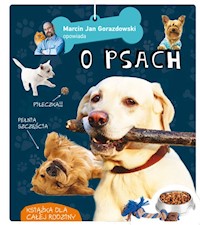 Marcin Jan Gorazdowski opowiada o psach - Gorazdowski Marcin Jan - książka