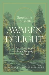 Awaken Delight - Stephanie Rousselle - ebook