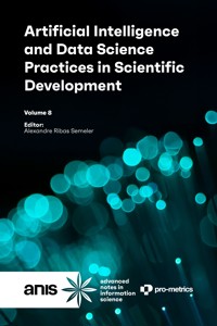 Artificial Intelligence and Data Science Practices in Scientific Development - Alexandre Ribas Semeler - ebook