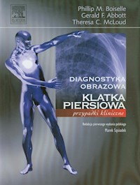 Klatka piersiowa - Boiselle Phillip M., Abbott Gerald F., McLoud Theresa C. - książka