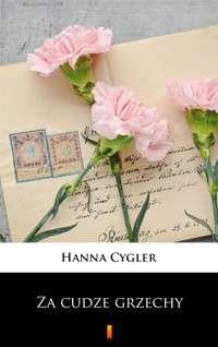 Za cudze grzechy - Hanna Cygler - ebook + książka