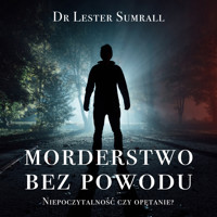 Morderstwo bez powodu - Dr Lester Sumrall - audiobook